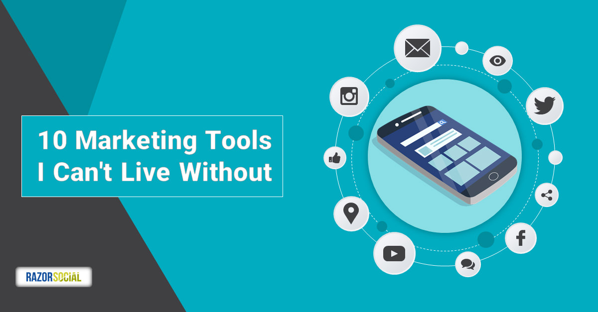 10 Marketing Tools I Can’t Live Without