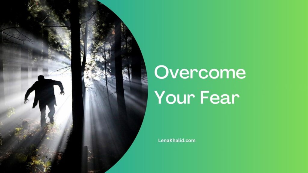 overcome fear