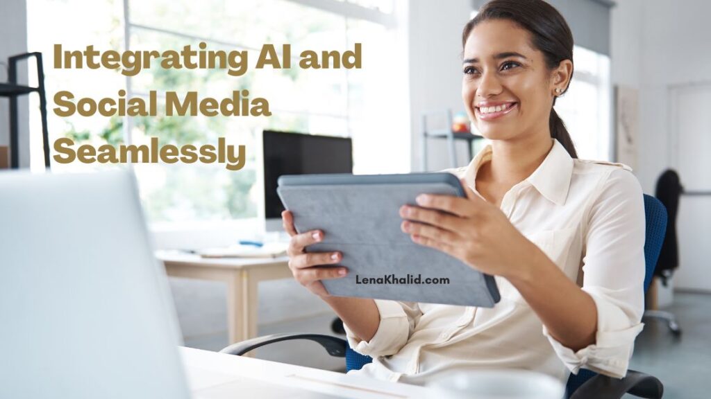 Integrating AI with social media seamlessly